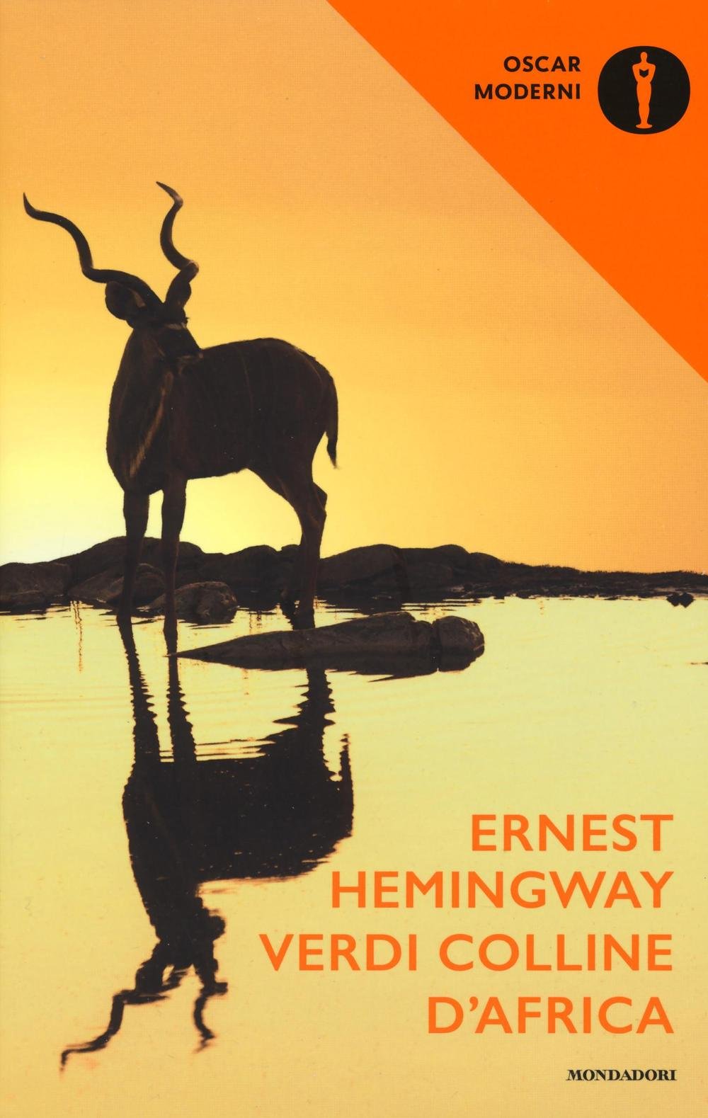 Amazon.it: Verdi colline d'Africa - Hemingway, Ernest, Bertolucci, Attilio, Rossi, Alberto - Libri