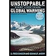Unstoppable Global Warming: Every 1,500 Years, Updated and Expanded Edition