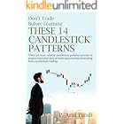 DON'T TRADE BEFORE LEARNING THESE 14 CANDLESTICK PATTERNS: These 14 most reliable candlestick patterns provide to traders mor
