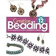 Creative Beading Vol. 12: The best projects from a year of Bead&Button magazine