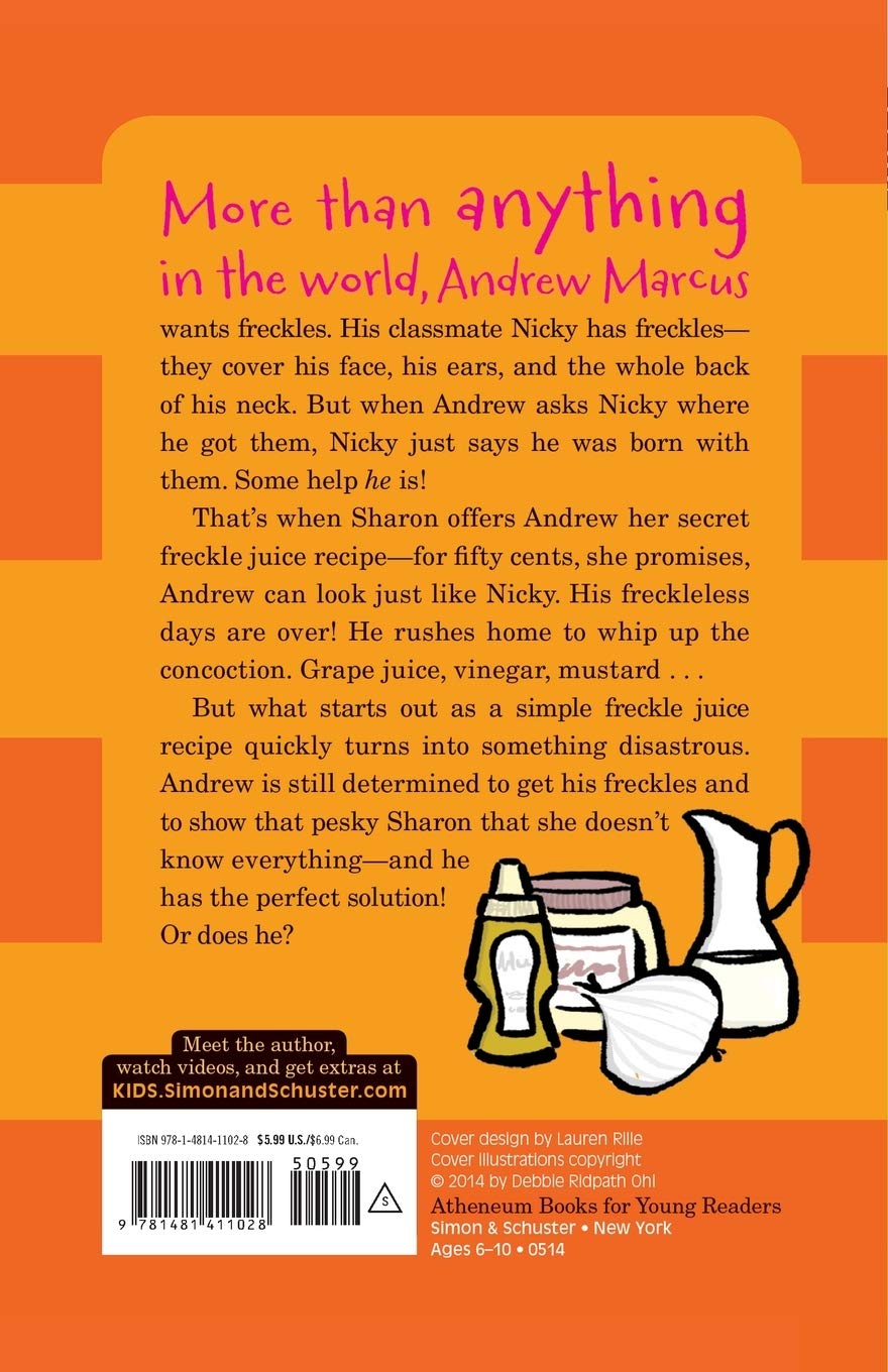Freckle Juice Blume Judy Ohi Debbie Ridpath 9781481411028 Amazon Com Books