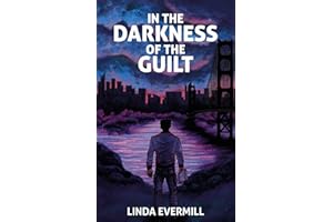 In the Darkness of the Guilt: The second book in the heartbreaking zombie-apocalypse romance (Aresix Series 2)