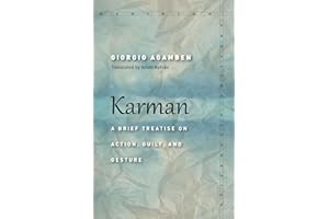Karman: A Brief Treatise on Action, Guilt, and Gesture