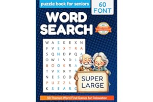 Super Large Word Search Puzzle Book for Seniors: Gifts for Visually Impaired Adults with 60 pt Extra Big Font for Easy to Rea