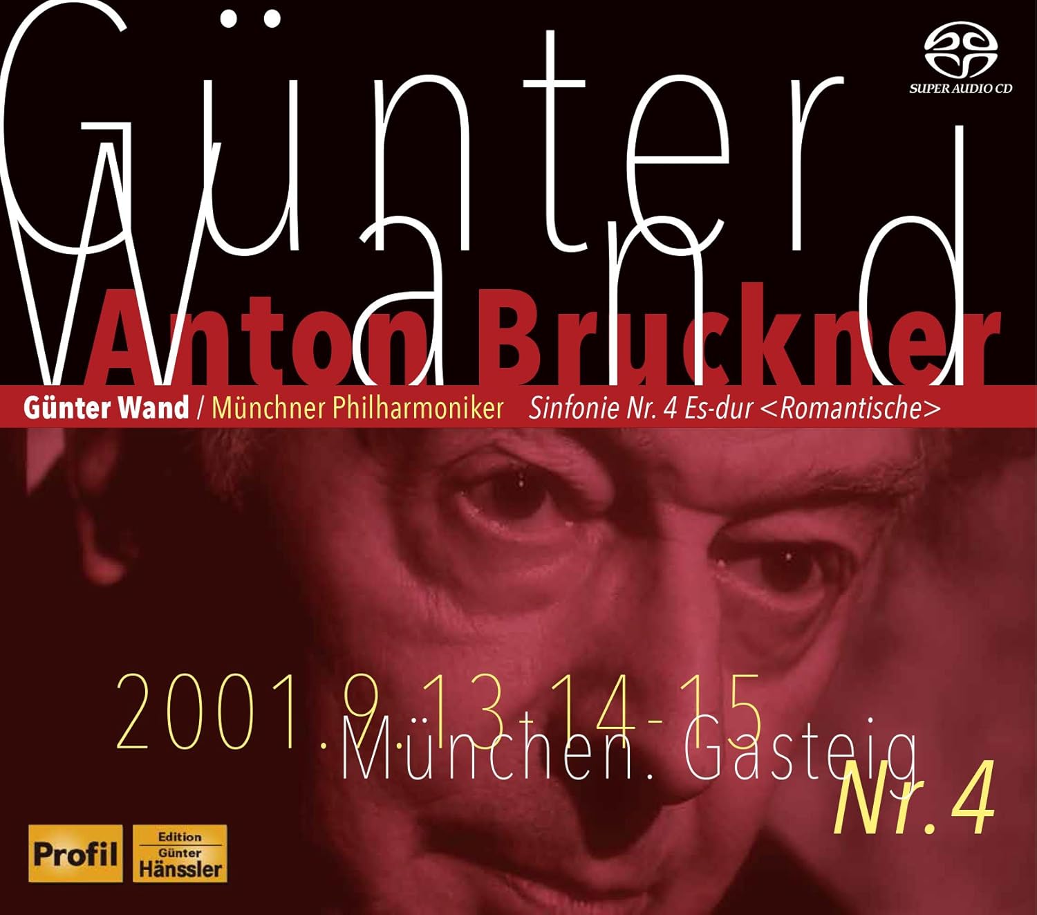 ブルックナー 交響曲 第4番 変ホ長調 ロマンティック Anton Bruckner Symphonie Nr 4 Es Dur Romantische Gunter Wand Munchner Philharmoniker Sacdシングルレイヤー 直輸入盤 日本語帯 解説付 Amazon De Musik ブルックナー 交響曲 第4番 変ホ長調 ロマンティック Anton Bruckner Symphonie Nr 4 Es Dur Romantische Gunter Wand Munchner Philharmoniker Sacdシングルレイヤー 直輸入盤 日本語帯 解説付 Amazon De Musik