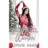 Wishful and Wanton: A Reverse Harem Romance (Christmas Cherry Auction)