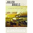 The Killer Angels: A Novel of the Civil War