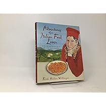 Eating in Italy Revised & Updated: Willinger, Faith Heller