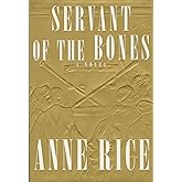 Servant of the Bones: A novel