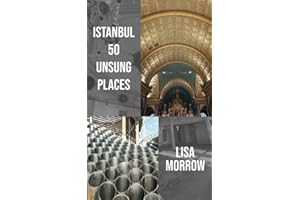 Istanbul 50 Unsung Places
