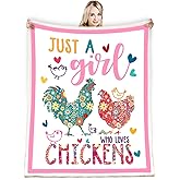 Chicken Blanket,Chicken Decor Gift Blanket,Just A Girl Who Loves Chickens Soft Rooster Throw Bedding Gifts for Kids Boys Girls Adults 60"x50"