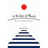 A Bridge of Words: Views across America and Japan