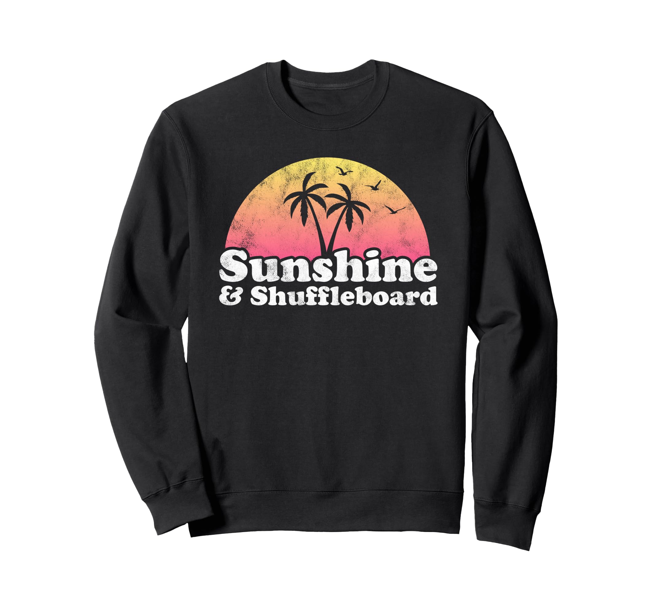Sunshine and Shuffleboard Sweatshirt