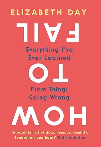 Download How to Fail: Everything I'Ve Ever Learned from Things Going Wrong PDF