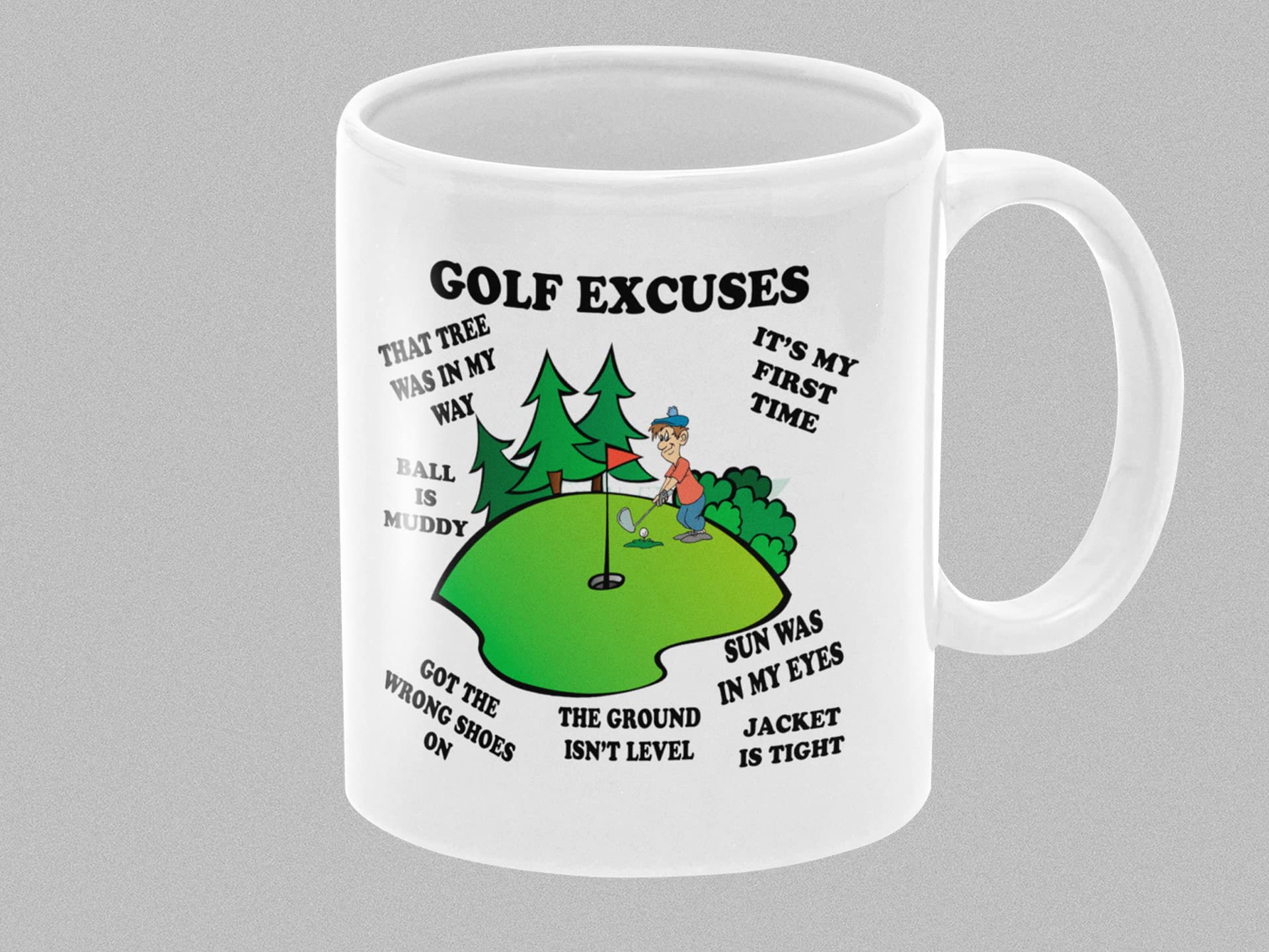 Golf Excuses, Funny Novelty 11oz Tea/Coffee Mug for Golfer Man, Fun Birthday Gift or Father's Day Present