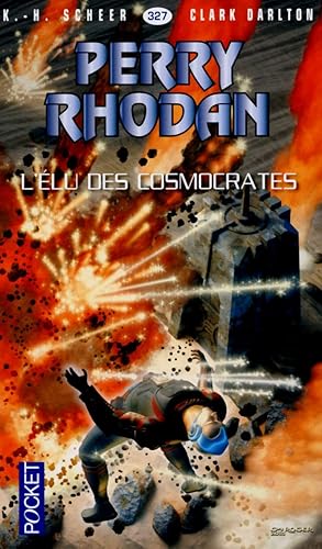 Download Perry Rhodan n°327 - L'Élu des Cosmocrates PDF