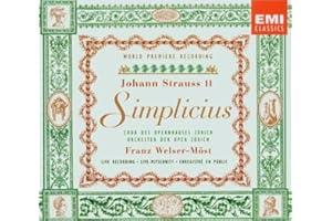 Johann Strauss - Simplicius / Volle, Zysset, Magnuson, Widmer, Beczala, Nikiteanu, Welser-Möst
