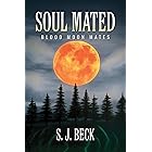 Soul Mated: Blood Moon Mates