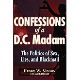 Compromised: The Politics of Sex, Lies, and Blackmail