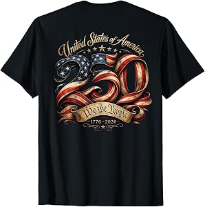 250 Years American 250th Anniversary USA Patriotic ON Back T-Shirt