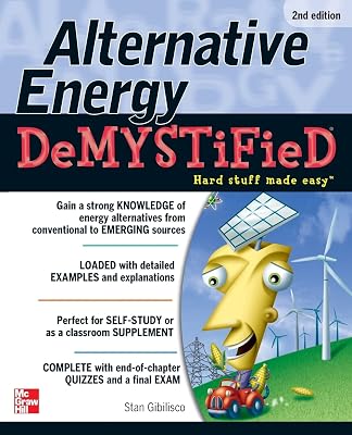 Alternative Energy DeMYSTiFieD, 2nd Edition