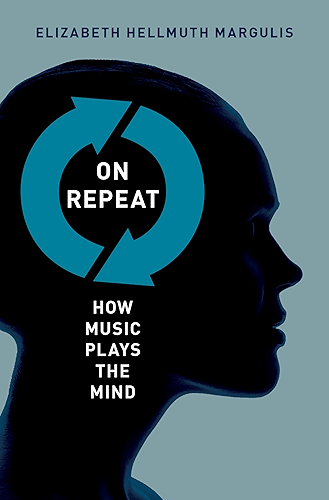 Download On Repeat: How Music Plays the Mind (English Edition) PDF