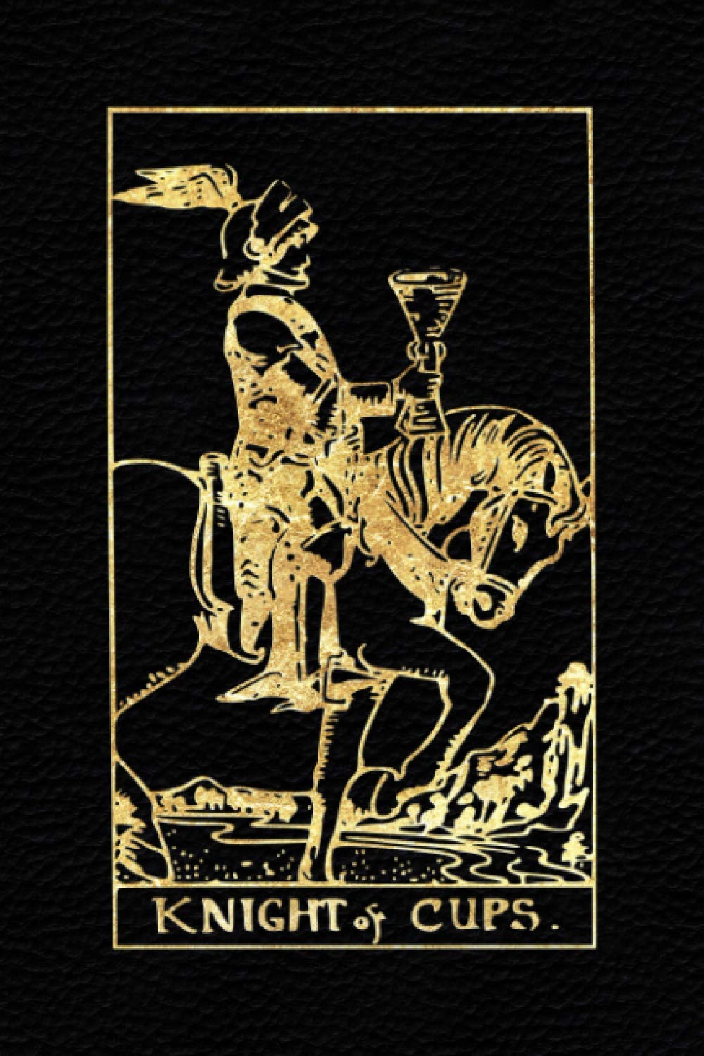 Knight Of Cups: Tarot Journal Notebook Lined, Black And Gold (College Ruled, 110 Pages, 9"x6") (Tarot Card Notebook)