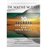 10 Secrets for Success and Inner Peace