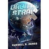 Orbital Strain: A Sci-fi Suspense Thriller