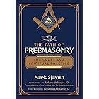 The Path of Freemasonry: The Craft as a Spiritual Practice