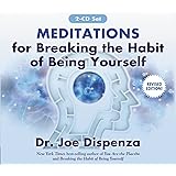 Meditations for Breaking the Habit of Being Yourself: Revised Edition