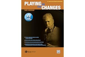 Playing on the Changes: B-flat Tenor Saxophone & Soprano Saxophone, Book & Online Audio/Software (Belwin Jazz Play-Along Series)