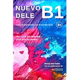 NUEVO DELE B1: Preparaci&oacute;n para el examen. Modelos de examen DELE B1 (Spanish Edition)