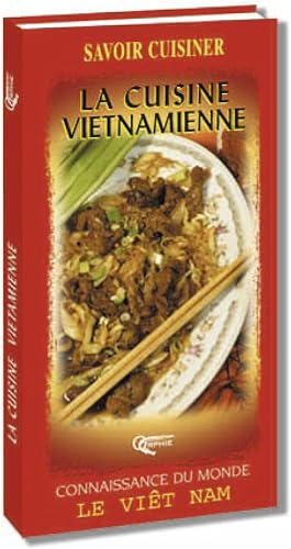 Download La cuisine vietnamienne PDF