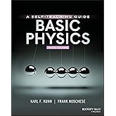 Basic Physics: A Self-Teaching Guide, 3rd Edition