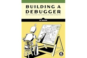 Building a Debugger: Write a Native x64 Debugger From Scratch