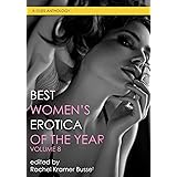 Best Women's Erotica of the Year, Volume 8 (8) (Best Women's Erotica Series)