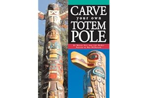 Carve Your Own Totem Pole