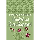 Prayers & Promises for Comfort and Encouragement