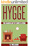 Hygge: The Danish Art of Simple Living