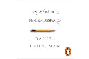 Pensar rápido, pensar despacio [Think Fast, Think Slowly]
