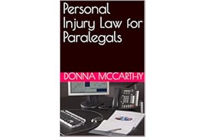 Personal Injury Law for Paralegals