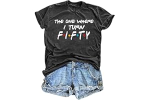 QAUN 50th Birthday Shirts for Women The One Where I Turn Fifty Shirt 50th Birthday Gifts for Her Birthday Squad Tops