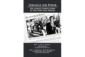 Struggle for Power The Longest School Strike: In New York State History
