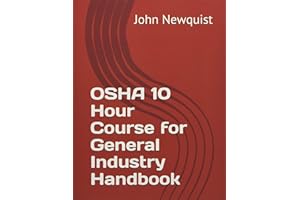 OSHA 10 Hour Course for General Industry Handbook