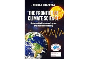 The Frontier of Climate Science: Solar variability, natural cycles and model uncertainty