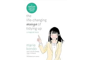 The Life-Changing Manga of Tidying Up: A Magical Story (The Life Changing Magic of Tidying Up)