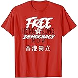 Free Hong Kong Democracy Now HK independence Flag T-Shirt