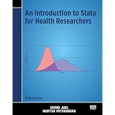 An Introduction to Stata for Health Researchers