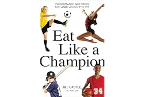 Eat Like a Champion: Performance Nutrition for Your Young Athlete
